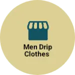 Business logo of Men drip clothes
