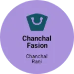 Business logo of Chanchal Fashion