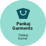 Business logo of Pankaj garments