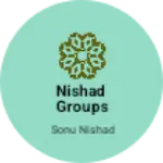 Business logo of Nishad Groups Enterprises