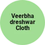 Business logo of Veerbhadreshwar cloth store