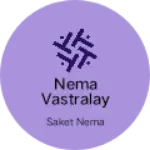 Business logo of Nema vastralaya