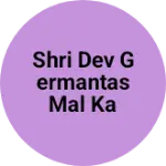 Business logo of Shri dev germantas mal ka kheda