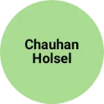 Business logo of Chauhan holsel