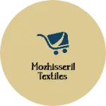 Business logo of Mozhisseril textiles