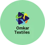 Business logo of Omkar Textiles