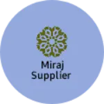 Business logo of Miraj supplier