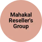 Business logo of Mahakal reseller's group
