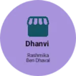 Business logo of Dhanvi