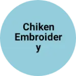 Business logo of Chiken Embroidery