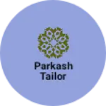Business logo of Parkash tailor