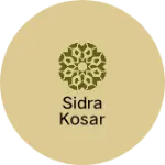 Business logo of Sidra kosar