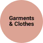 Business logo of Garments & clothes