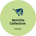 Business logo of ANZISHA COLLECTION