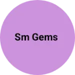 Business logo of SM Gems