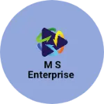 Business logo of M S Enterprise