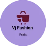Business logo of VJ fashion