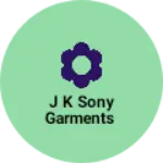 Business logo of J k sony garments