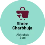Business logo of Shree charbhuja electricals