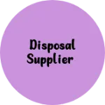 Business logo of Disposal supplier