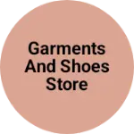 Business logo of Garments and shoes store