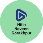 Business logo of Nitin Naveen Gorakhpur ke niche