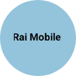 Business logo of Rai mobile