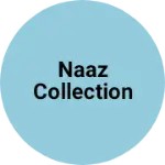 Business logo of Naaz Collection