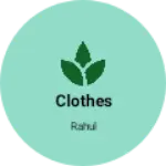 Business logo of Clothes