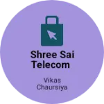 Business logo of Shree Sai Telecom