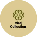 Business logo of Viraj collection