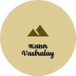 Business logo of Kabir vastralay