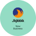 Business logo of Jkjkkkk