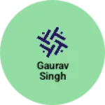 Business logo of Gaurav Singh