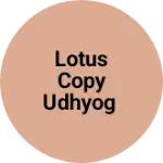 Business logo of Lotus copy udhyog