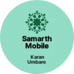 Business logo of Samarth mobile shop