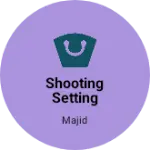 Business logo of Shooting setting