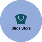 Business logo of Shos stors