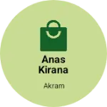 Business logo of Anas kirana