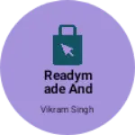 Business logo of Readymade and textile