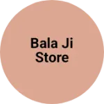Business logo of Bala ji store