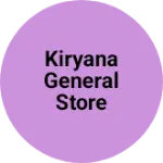 Business logo of Kiryana general store