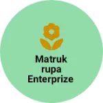 Business logo of Matrukrupa Enterprize