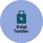 Business logo of Balaji textiles
