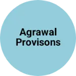Business logo of Agrawal Provisons