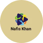 Business logo of Nafis khan