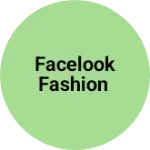 Business logo of Facelook fashion