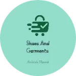 Business logo of Shoes and garments