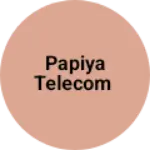 Business logo of Papiya telecom