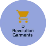 Business logo of D revolution garments